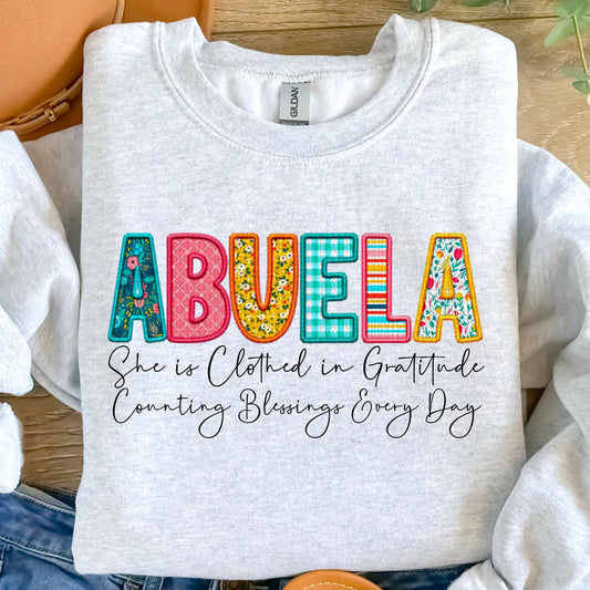 Abuela She Is Clothed In Gratitude Counting Blessings Every Day Faux Embroidery DTF