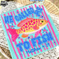 He called me to Fish - DTF&UV