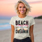 Beach Dreamin-DTF