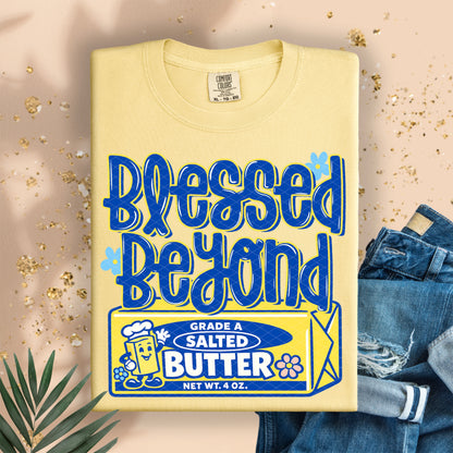 Blessed beyond butter-DTF&UV
