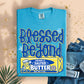 Blessed beyond butter-DTF&UV