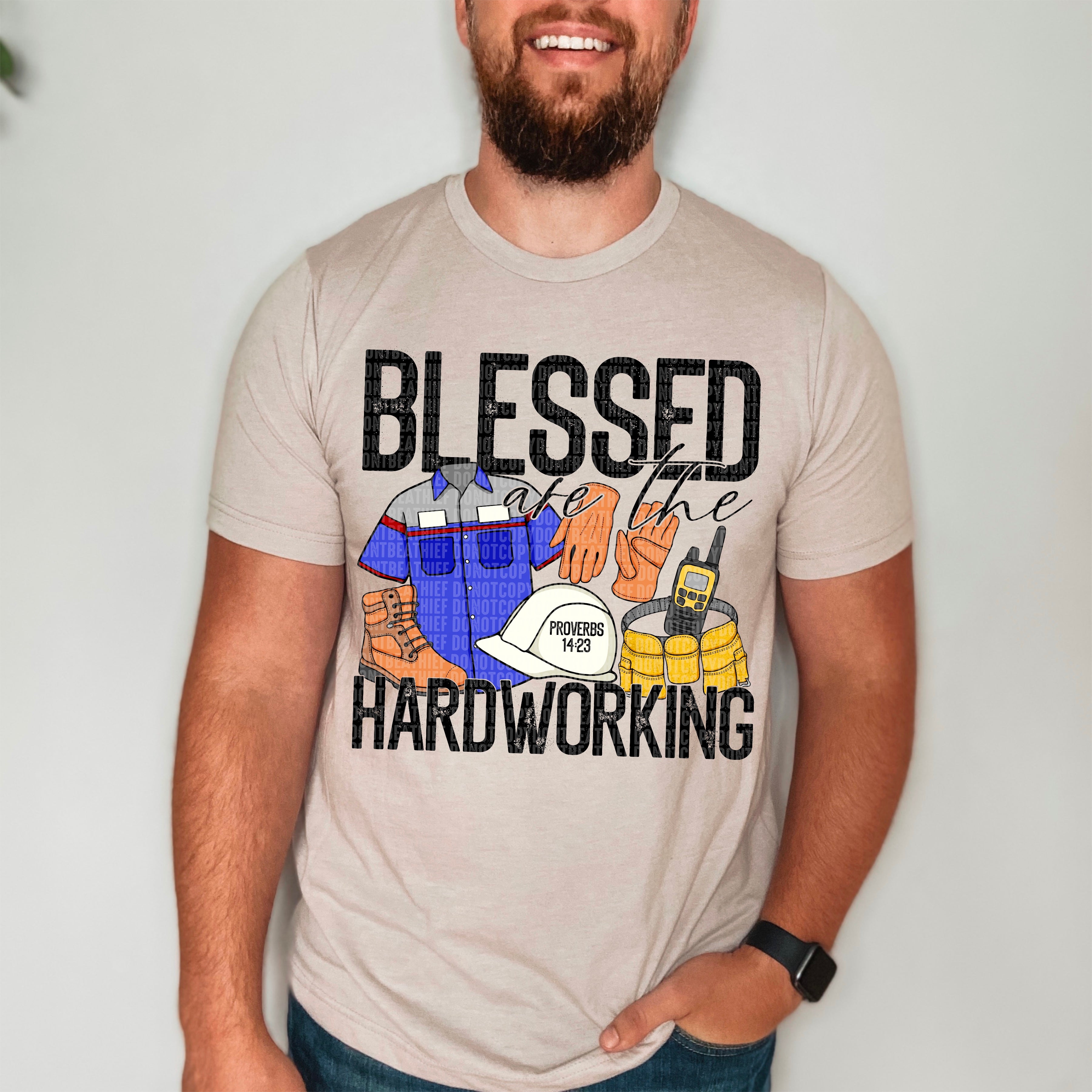 Hardworking Sign Blessed are the Hardworking Proverbs-DTF – ABIDesignstore