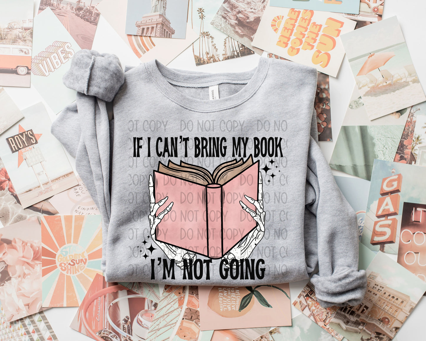 If I Cant Bring My Book I’m Not Going Pink - DTF