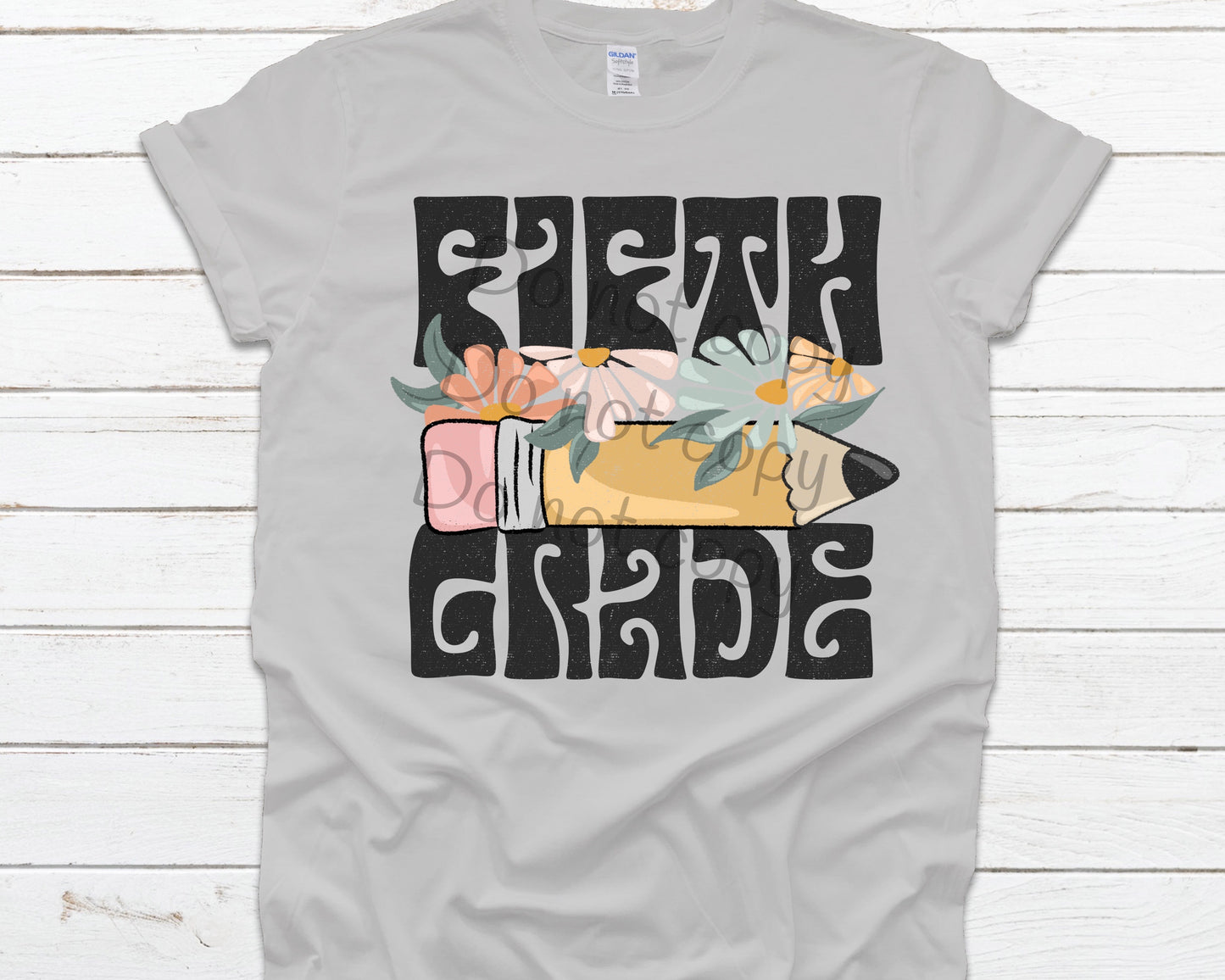 Fifth grade retro flowers pencil -DTF