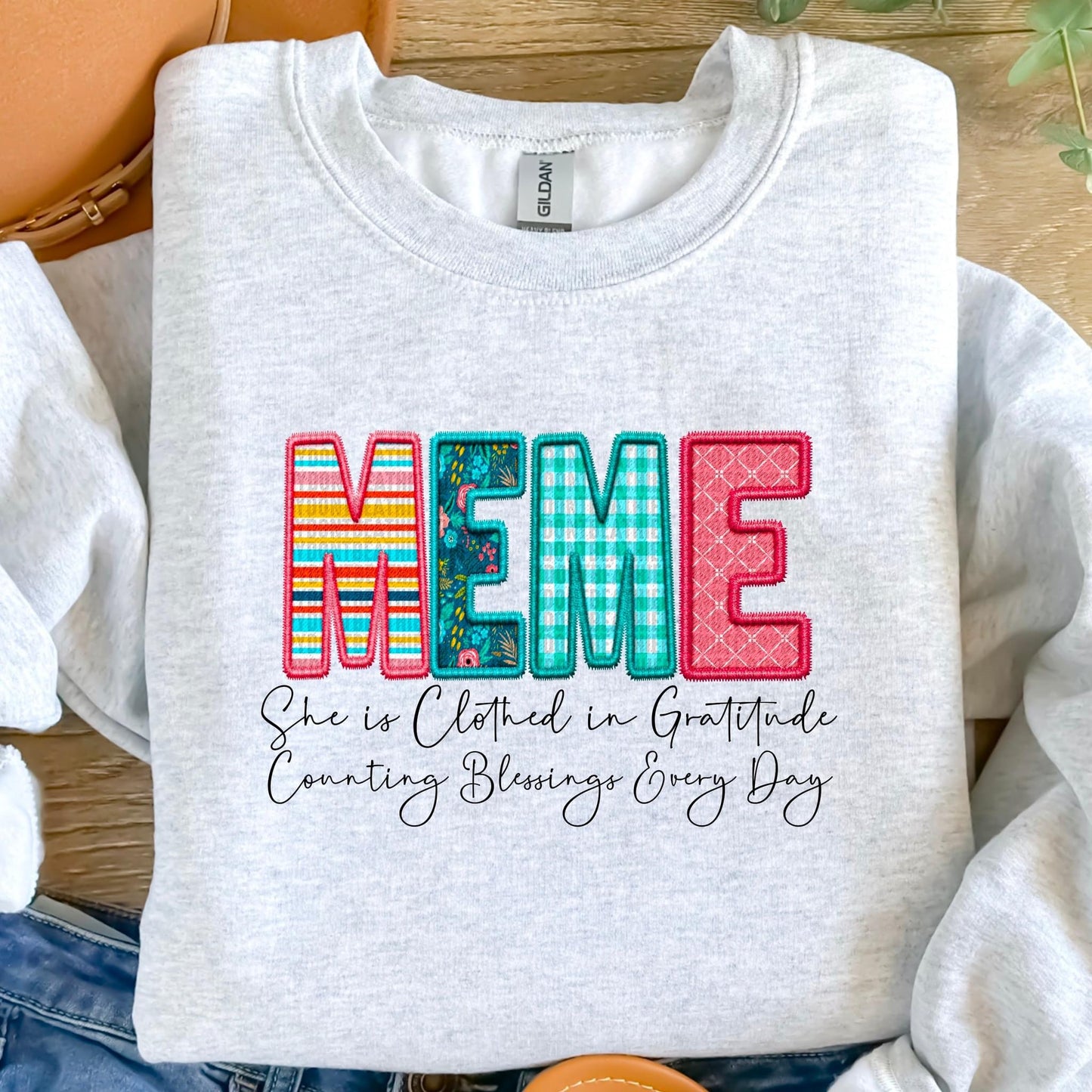 Meme She Is Clothed In Gratitude Counting Blessings Every Day Faux Embroidery DTF