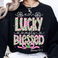 Not lucky simply blessed-DTF