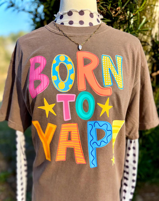 Born to yap-DTF&UV