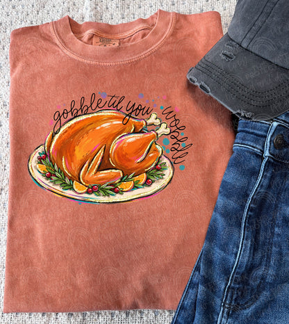 Gobble til you wobble-DTF&UV