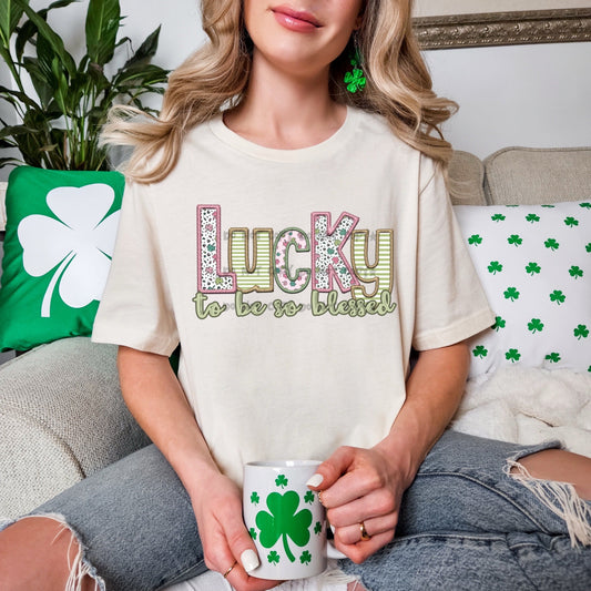Lucky to be so blessed-DTF