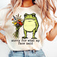 Sorry for what my face said frog- DTF&UV