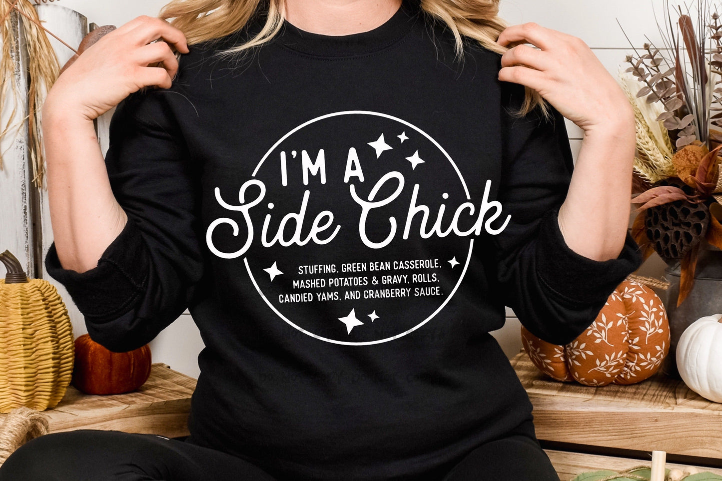 I’m a side chick-DTF