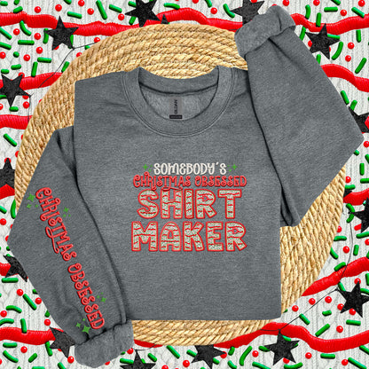 Somebody's Christmas Obsessed(COMES W/ONE SLEEVE)-DTF