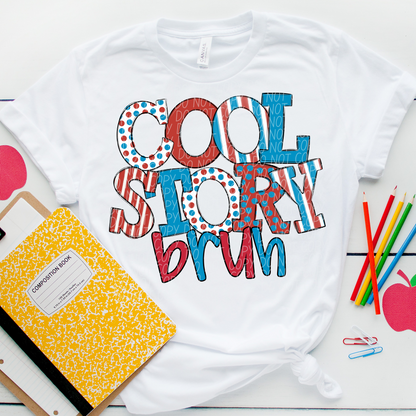 COOL STORY BRUGH-DTF