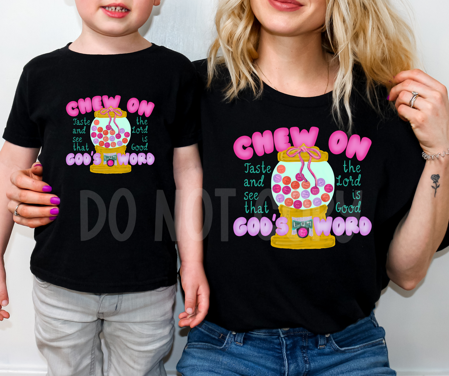 Chew on Gods Word  -DTF