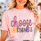 Choose Kindness-DTF