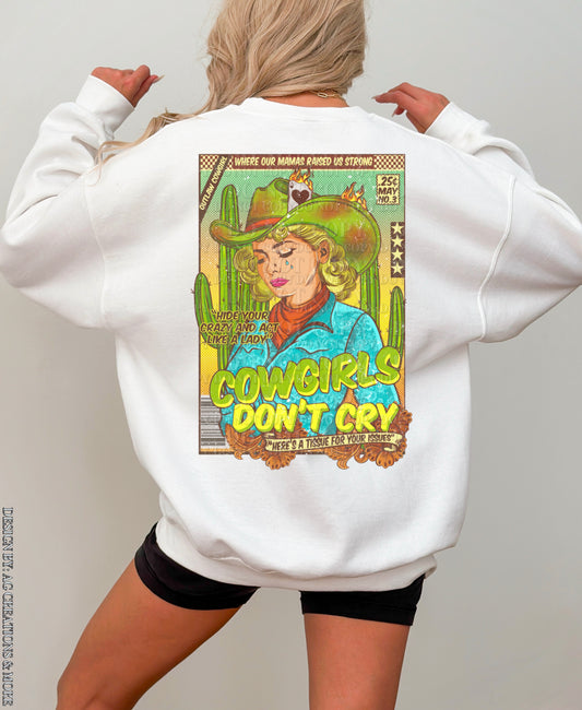 Cowgirls don’t cry magazine - DTF