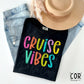 Cruise Vibes Neon - DTF
