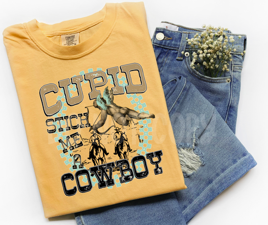 Cupid Stick Me a Cowboy-DTF