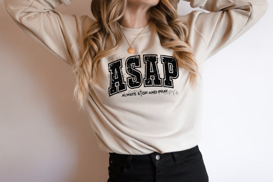 ASAP always stop and pray-DTF&UV