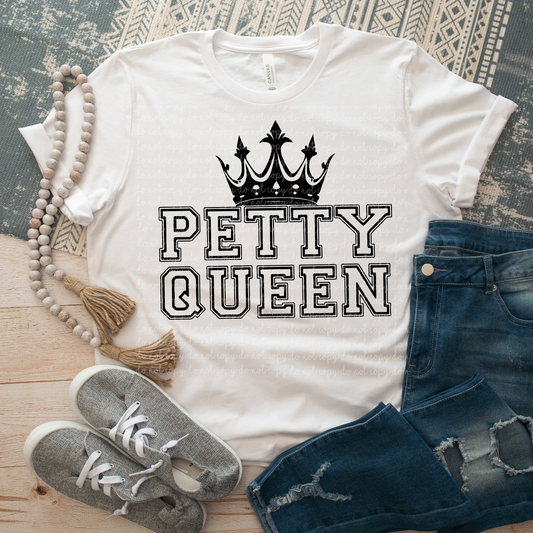 Petty Queen Blk DTF