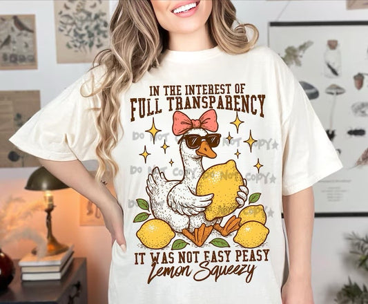 Full transparency not easy peasy
Lemon squeezy- DTF