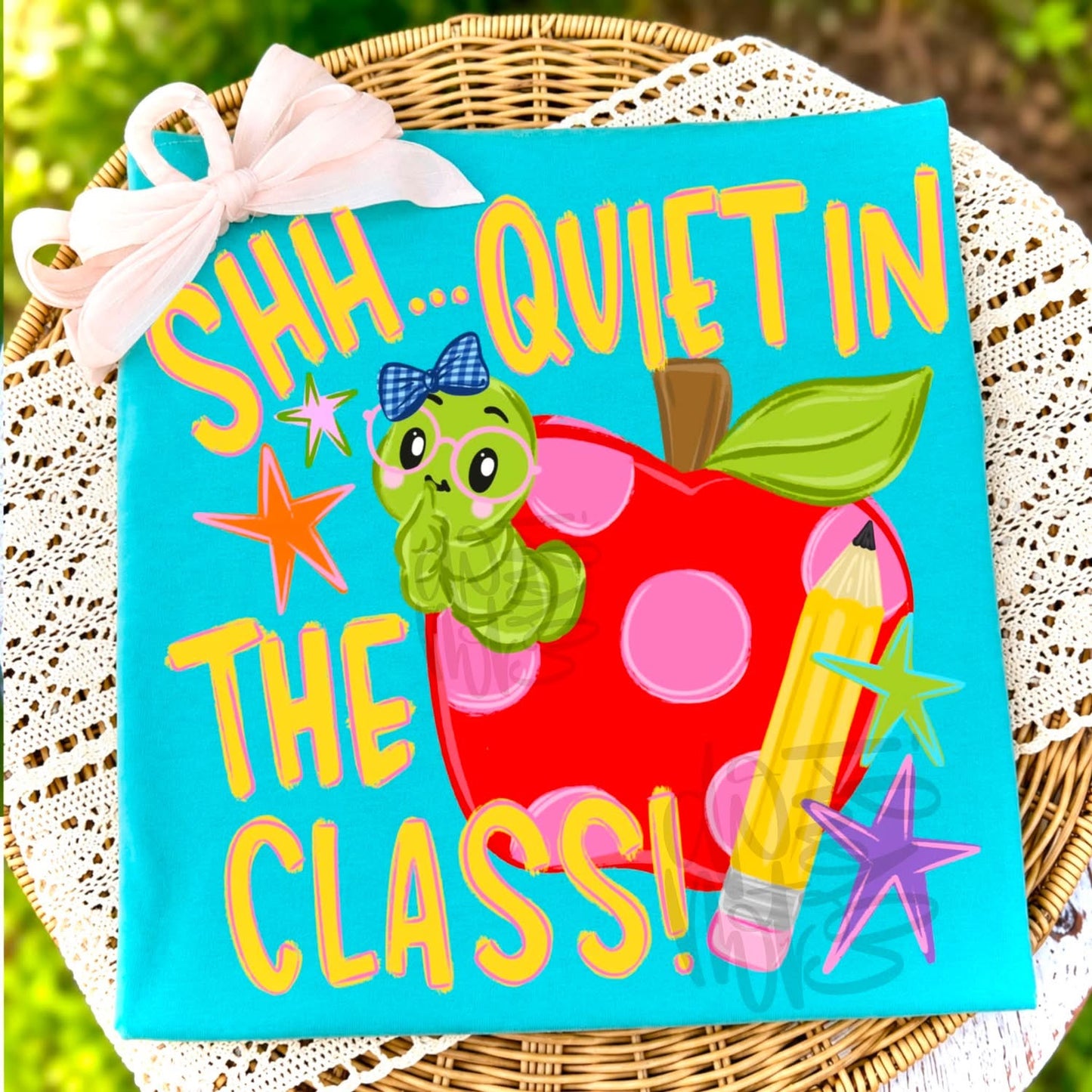 Shh quiet in the class- DTF&UV