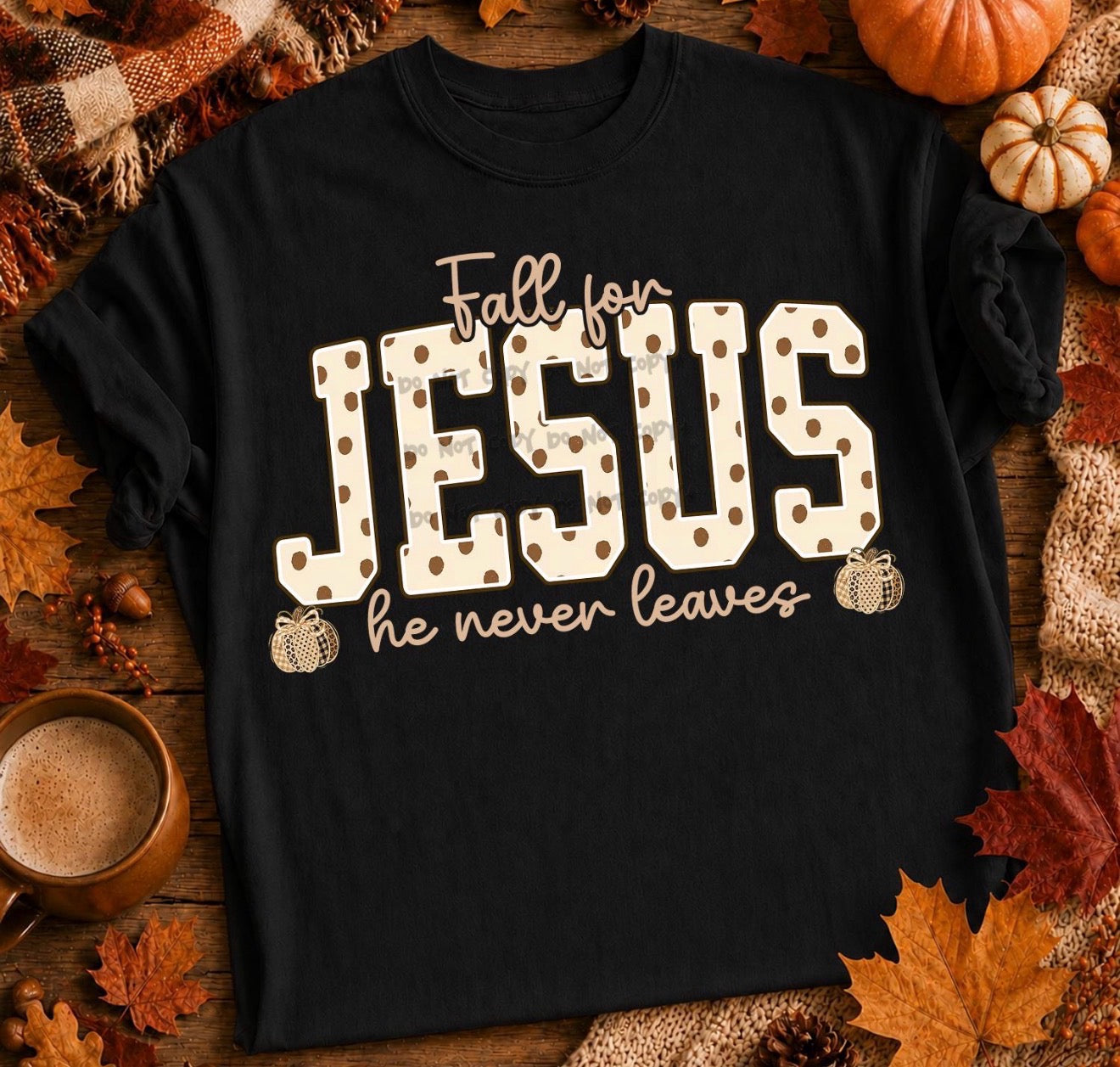 Fall for Jesus polka dot-DTF&UV