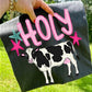 Holy Cow-DTF&UV