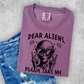 Dear Aliens-DTF