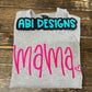 Mama with heart Embroidered Sweatshirt