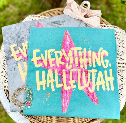 Everything Hallelujah-DTF&UV
