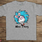 Miss Thing -DTF