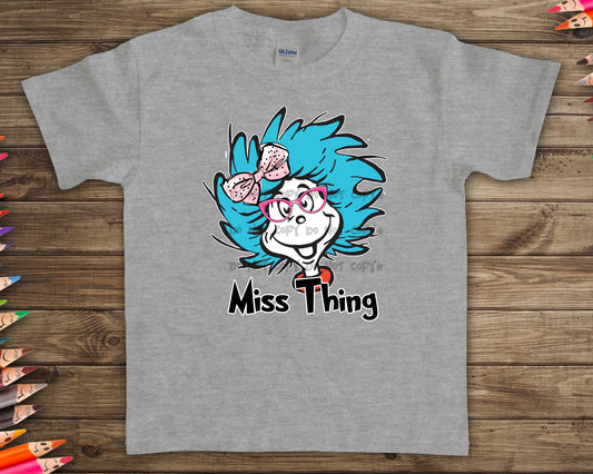 Miss Thing -DTF