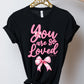 You are so loved with bow-DTF