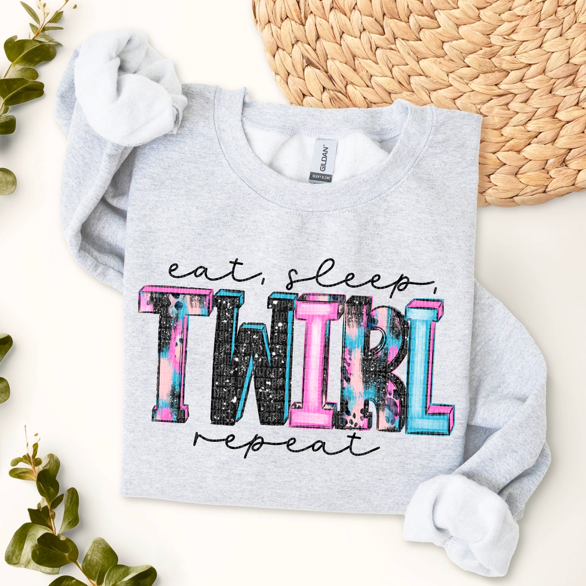 Eat Sleep twirl Repeat-DTF