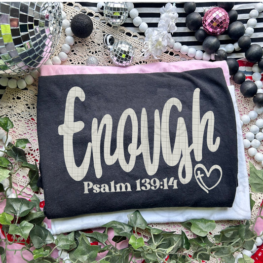 Enough Psalm 13-DTF&UV