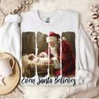 Even Santa Believes-DTF&UV