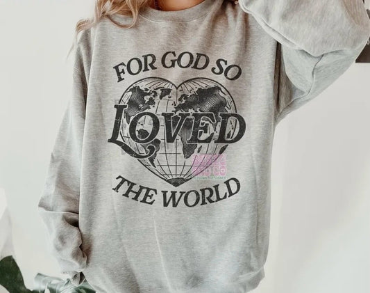 For God so LOVED the world heart-DTF&UV