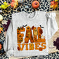 FALL VIBES -DTF&UV