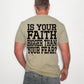 Faith bigger than your fear(black) -DTF&UV