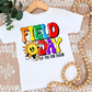 Field Day let the fun begin -DTF