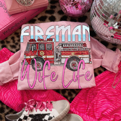 Fireman Wife-DTF&UV