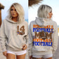 Football Mom-DTF&UV (Includes front and back)( Dropdown) - DTF&UV