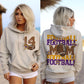 Football Mom-DTF&UV (Includes front and back)( Dropdown) - DTF&UV
