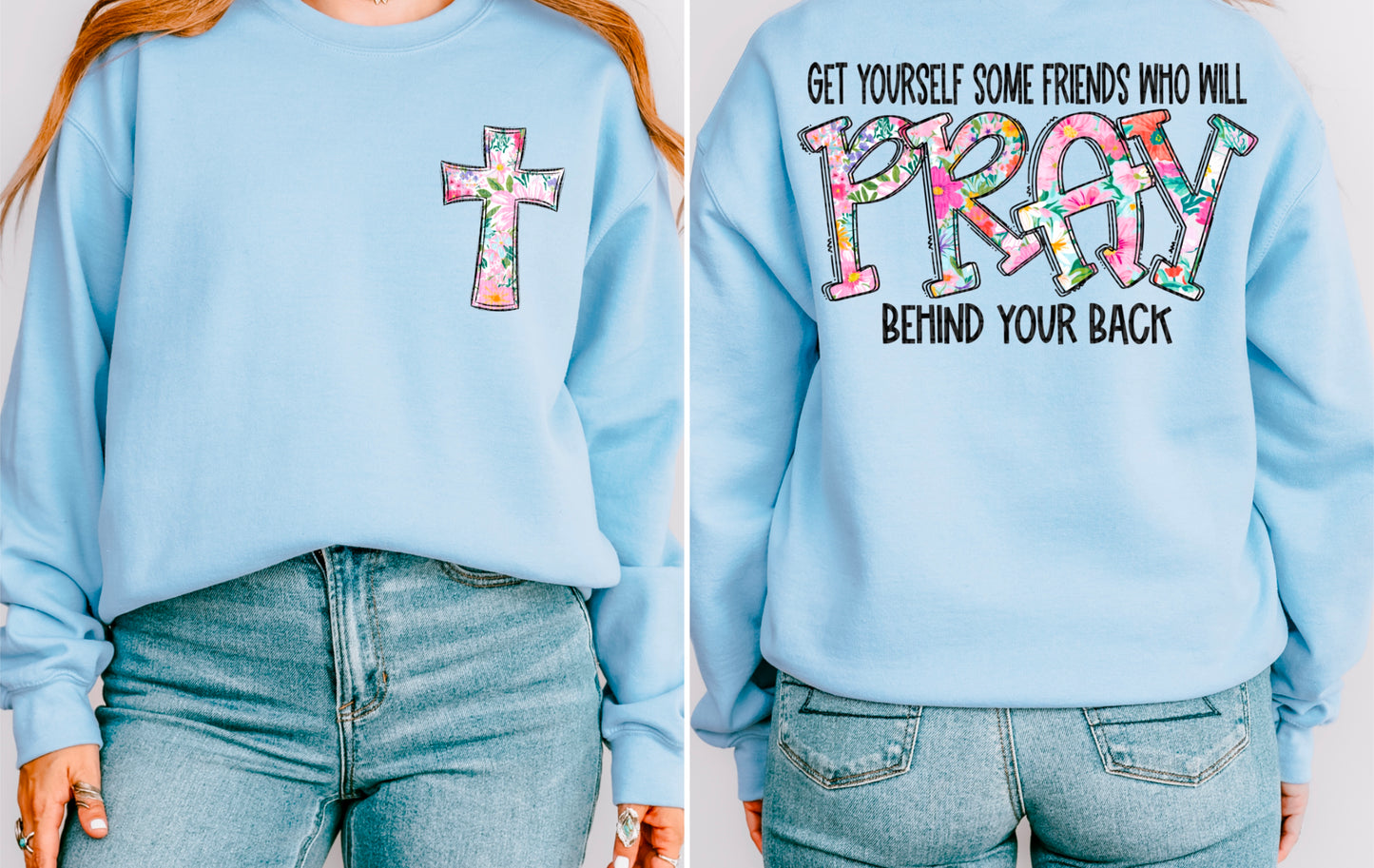 Get you friend who pray(back)-DTF