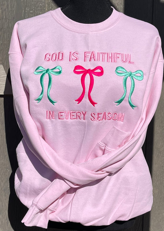 God is Faithful is Every Season Embroidered Sweatshirt
