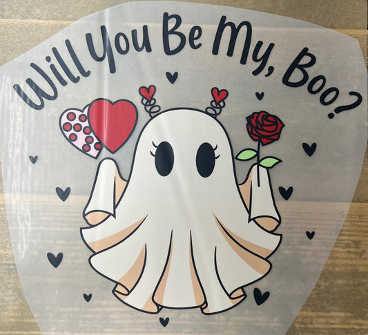 Valentines-will you be my boo? 11”-DTF RTS