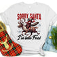 Sorry Santa I’ve been Feral -DTF