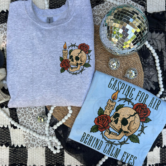 GASPING FOR AIR BEHIND CALM EYES (Includes front and back)- DTF&UV