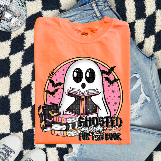Ghosted Everyone for this Book-DTF&UV
